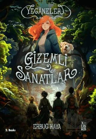 Yeganeler - Gizemli Sanatlar