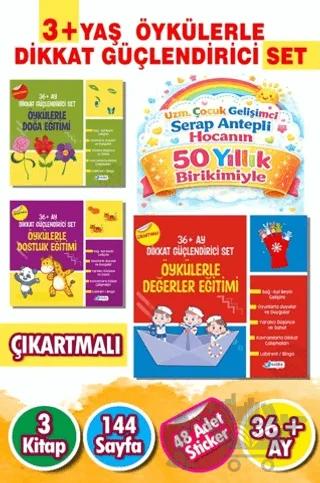 3 - 6 Yaş Öykülerle Dikkat Güçlendirici Eğitim Seti