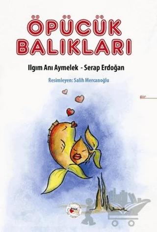 Öpücük Balıkları