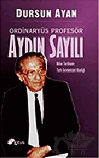 Ordinaryüs Profesör Aydın Sayılı