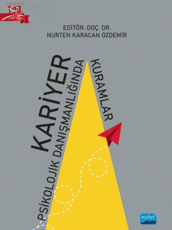 Kariyer Psikolojik Danışmanlığında Kuramlar