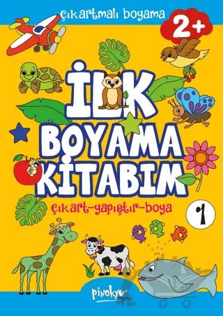 Çıkartmalı İlk Boyama Kitabım - 1 (2+ Yaş)