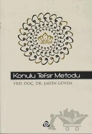 Konulu Tefsir Metodu