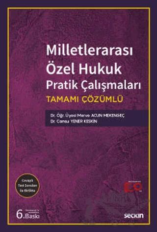 Milletlerarası Özel Hukuk Pratik Çalışmaları