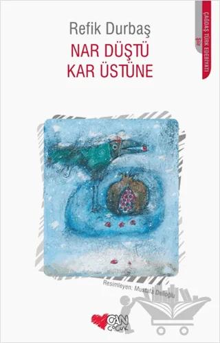 Nar Düştü Kar Üstüne