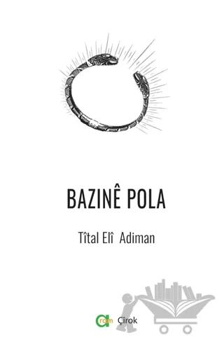 Bazine Pola