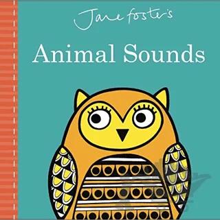 Jane Foster's Animal Sounds