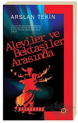 Aleviler ve Bektaşiler Arasında