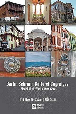 Bartın Şehrinin Kültürel Coğrafyası