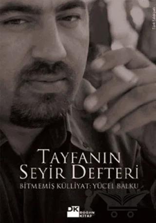 Tayfanın Seyir Defteri Bitmemiş Külliyat