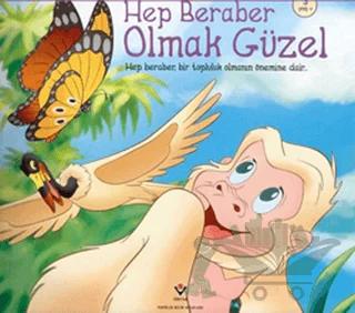 Hep Beraber Olmak Güzel