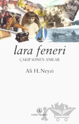 Lara Feneri Çakıp Sönen Anılar
