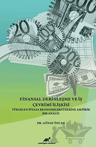 Finansal Derinleşme ve İş Çevrimi İlişkisi