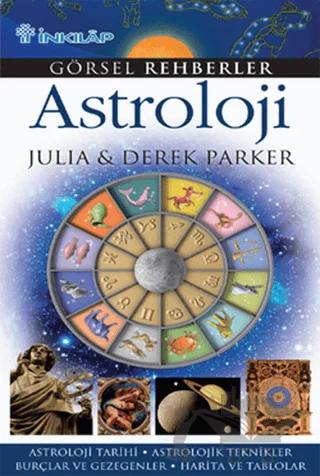 Görsel Rehberler - Astroloji – Julia Parker – İnkılap Kitabevi kitap kapağı