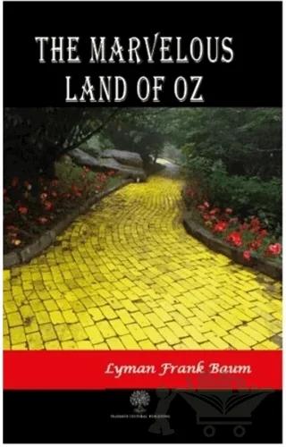The Marvelous Land of Oz