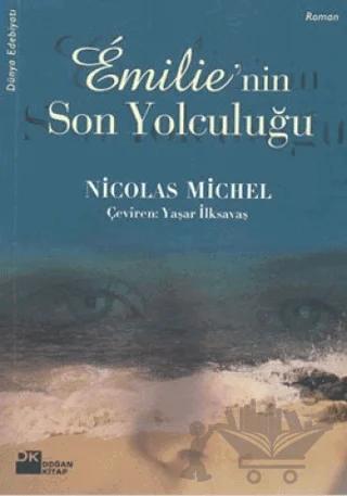Emilie’nin Son Yolculuğu