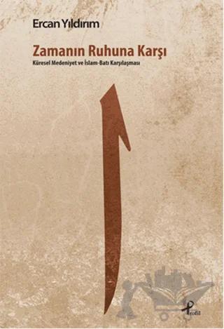 Zamanın Ruhuna Karşı