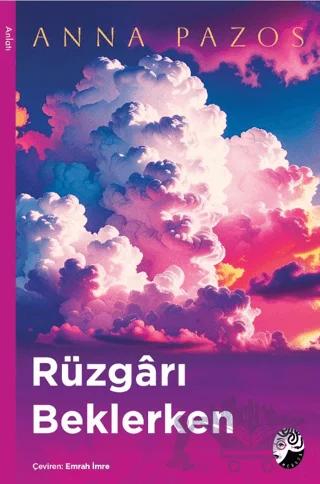 Rüzgarı Beklerken