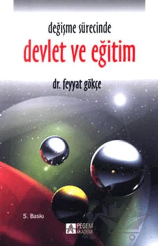 Değişme Sürecinde Devlet ve Eğitim