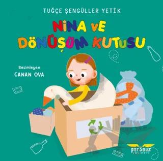 Nina ve Dönüşüm Kutusu