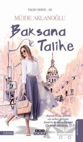 Baksana Talihe - Talih Serisi 3