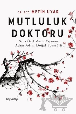 Mutluluk Doktoru