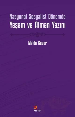 Nasyonal Sosyalist Dönemde Yaşam ve Alman Yazını