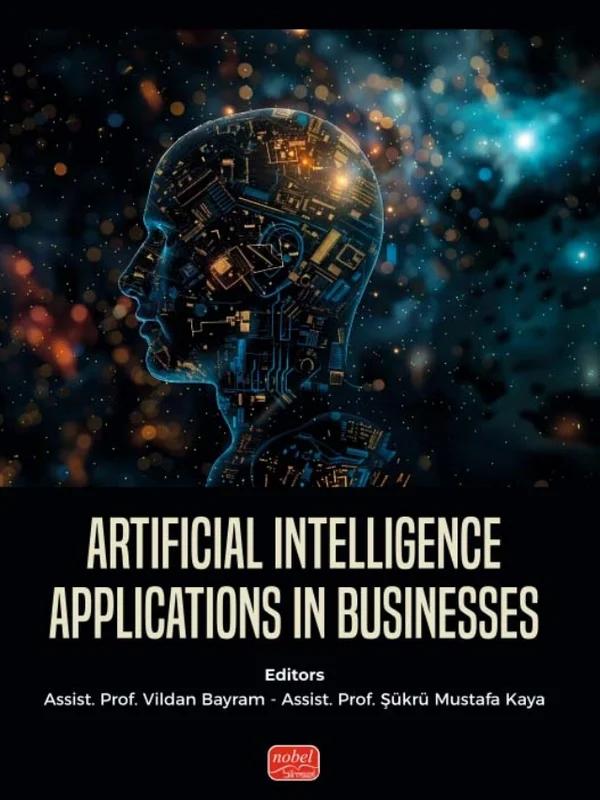 Artificial Intelligence Applications in Businesses
