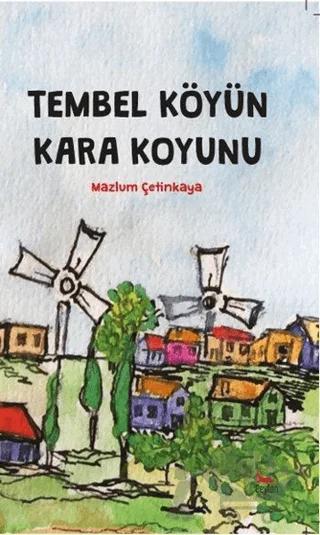 Tembel Köyün Kara Koyunu
