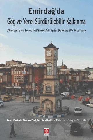 Emirdağ'da Göç ve Yerel Sürdürülebilir Kalkınma