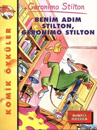 Benim Adım Stilton Geronimo Stilton