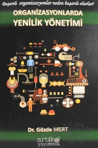 Organizasyonlarda Yenilik Yönetimi