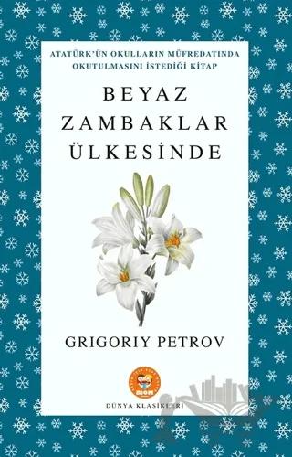 Beyaz Zambaklar Ülkesinde