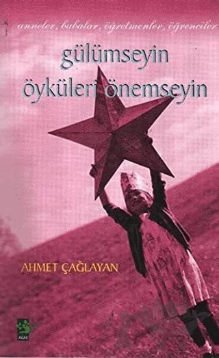 Gülümseyin Öyküleri Önemseyin Anneler Babalar Öğretmenler Öğrenciler