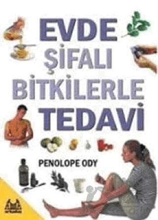 Evde Şifalı Bitkilerle Tedavi