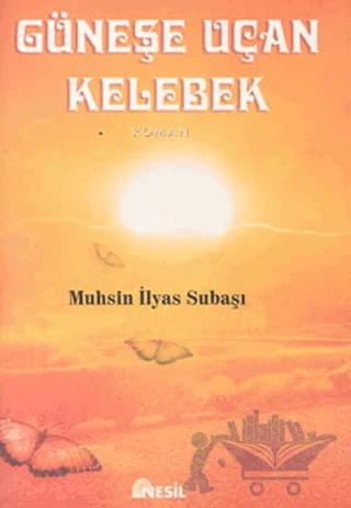 Güneşe Uçan Kelebek