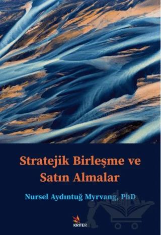 Stratejik Birleşme ve Satın Almalar