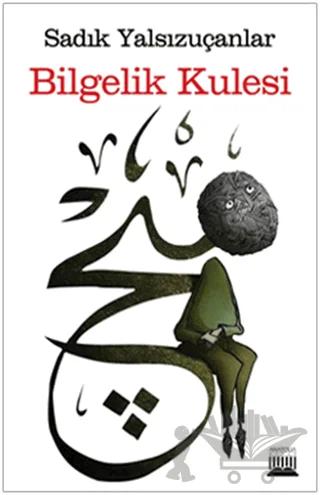 Bilgelik Kulesi