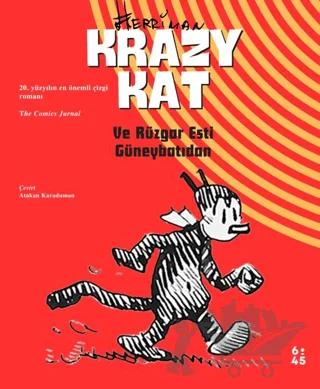Krazy Kat – ve Rüzgar Esti Güneybatıdan