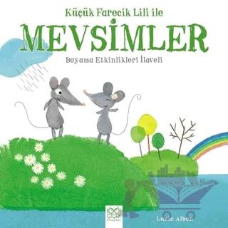 Küçük Farecik Lili ile Mevsimler