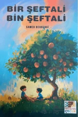 Bir Şeftali Bin Şeftali
