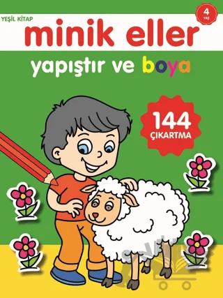 Minik Eller Yapıştır Ve Boya - Yeşil Kitap