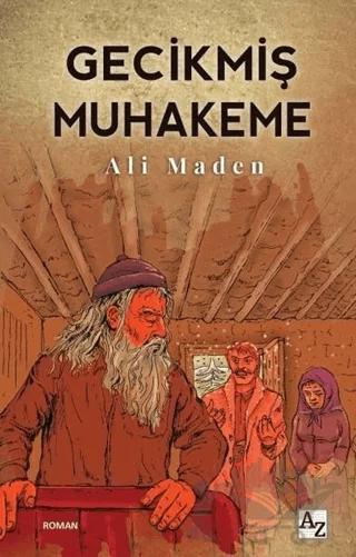 Gecikmiş Muhakeme