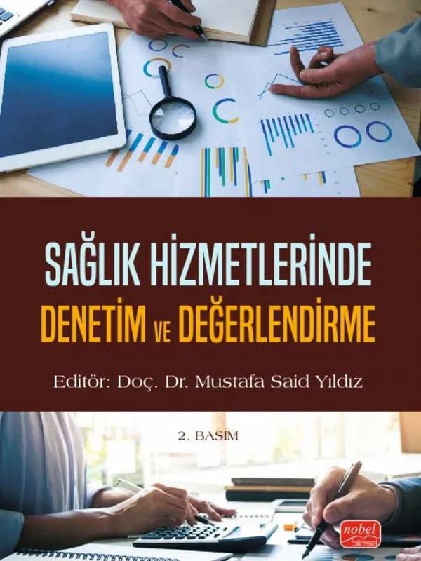 Sağlık Hizmetlerinde Denetim ve Değerlendirme