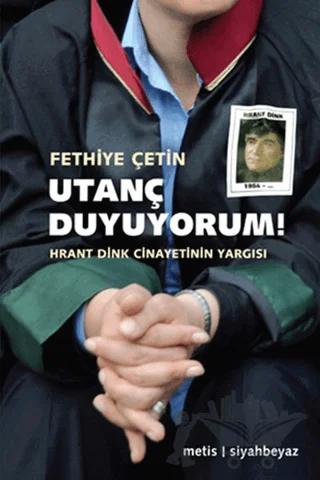 Utanç Duyuyorum!