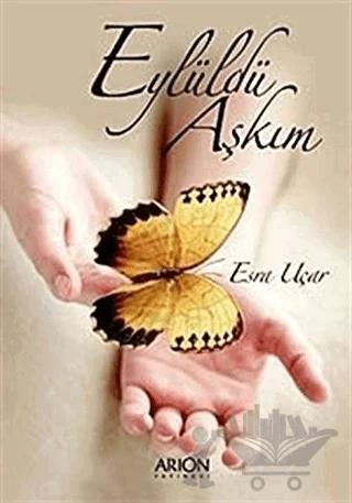 Eylüldü Aşkım