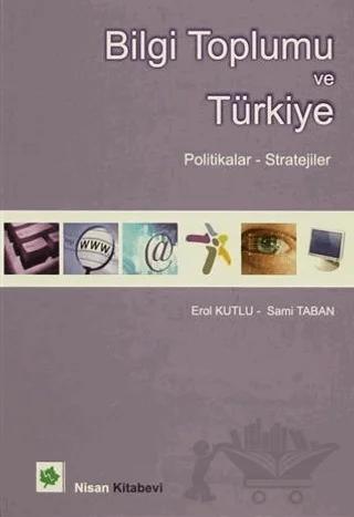 Bilgi Toplumu ve Türkiye