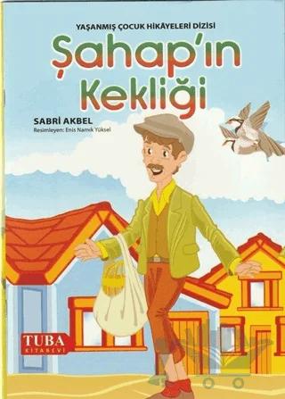 Şahap'ın Kekliği - Yaşanmış Çocuk Hikayeleri Dizisi
