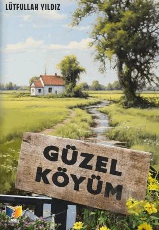 Güzel Köyüm