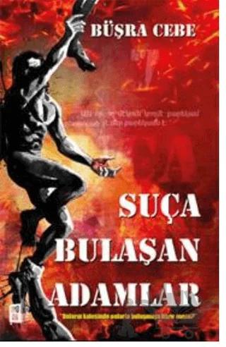 Suça Bulaşan Adamlar